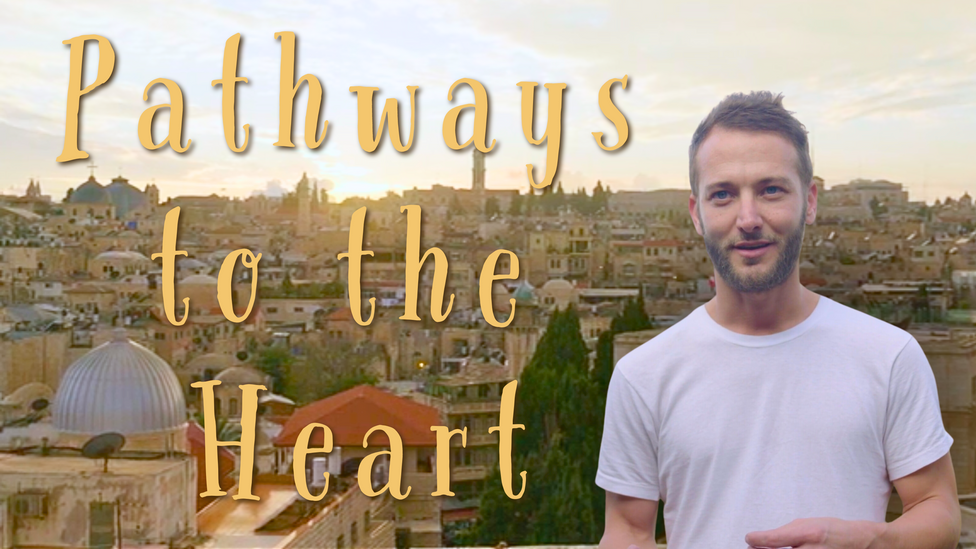 Pathways to the Heart